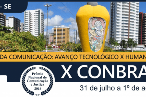 X Congresso Brasileiro dos Assessores de Comunicação do Sistema de Justiça - Edição 2014